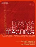 Anderson / Hughes / Manuel |  Drama and English Teaching | Buch |  Sack Fachmedien