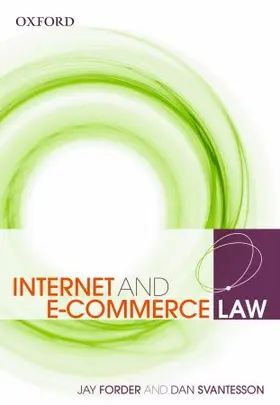 Forder / Svantesson |  Internet and E-Commerce Law | Buch |  Sack Fachmedien