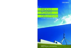 Cotton / Ravenhill |  Middle Power Dreaming Australia in World Affairs, 2006-2010 | Buch |  Sack Fachmedien