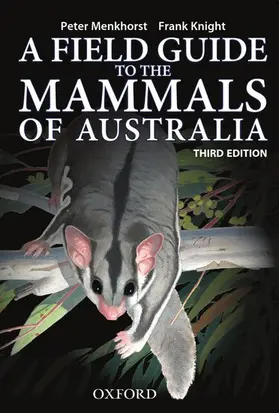 Menkhorst / Knight |  Field Guide to Mammals of Australia | Buch |  Sack Fachmedien