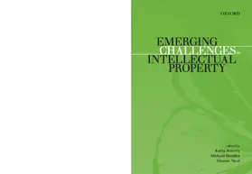 Bowrey / Handler / Nicol |  Emerging Challenges in Intellectual Property | Buch |  Sack Fachmedien
