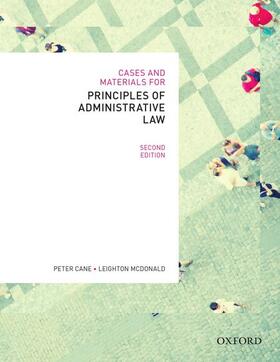 Cane / Peter Cane, Professor, Australian National University / McDonald | Cases & Materials for Principles of Administrative Law, Second Edn | Buch | 978-0-19-557611-5 | sack.de