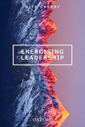 Cherry | Energising Leadership | Buch | 978-0-19-559632-8 | sack.de