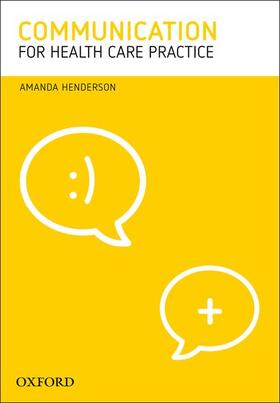 Henderson | Communication for Health Care Practice | Buch | 978-0-19-559676-2 | sack.de