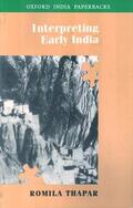 Thapar |  Interpreting Early India | Buch |  Sack Fachmedien