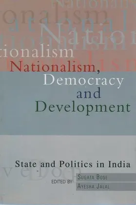 Bose / Jalal |  Nationalism, Democracy, and Development | Buch |  Sack Fachmedien