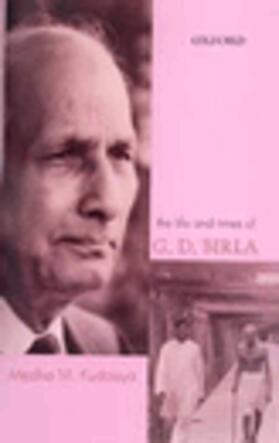 Kudaisya |  The Life and Times of G.D.Birla | Buch |  Sack Fachmedien