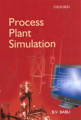 Babu | Process Plant Simulation: Includes CD-ROM | Buch | 978-0-19-566805-6 | sack.de