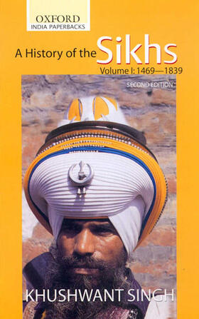 Singh | A History of the Sikhs | Buch | 978-0-19-567308-1 | sack.de
