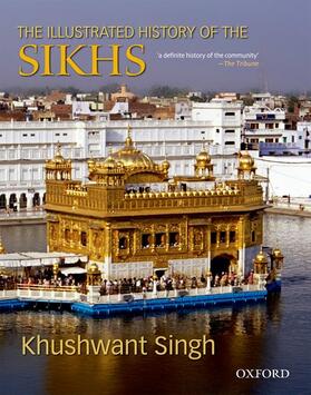 Singh | The Illustrated History of the Sikhs | Buch | 978-0-19-567747-8 | sack.de