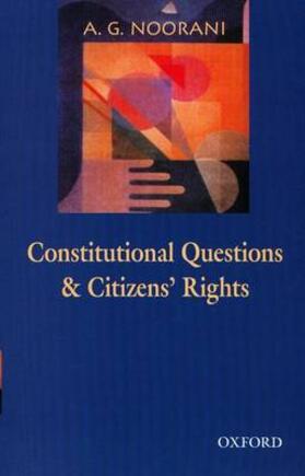 Noorani |  CONSTITUTIONAL QUESTIONS AND CITIZENS' RIGHTS | Buch |  Sack Fachmedien