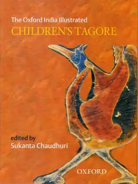 Chaudhuri |  The Oxford India Illustrated Children's Tagore | Buch |  Sack Fachmedien