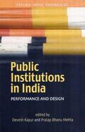 Kapur / Mehta |  Public Institutions in India | Buch |  Sack Fachmedien