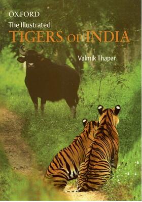Thapar | The Illustrated Tigers of India | Buch | sack.de