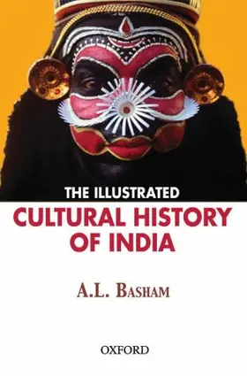 Basham |  The Illustrated Cultural History of India | Buch |  Sack Fachmedien