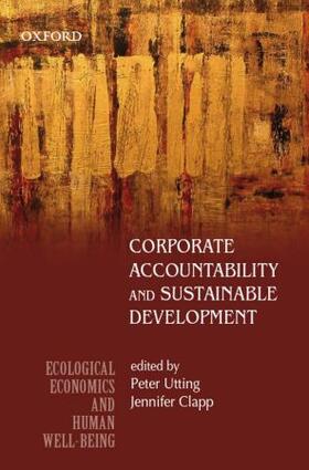 Utting / Clapp |  Corporate Accountability and Sustainable Development | Buch |  Sack Fachmedien