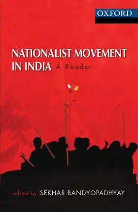 Bandyopadhyay |  Nationalist Movement in India | Buch |  Sack Fachmedien