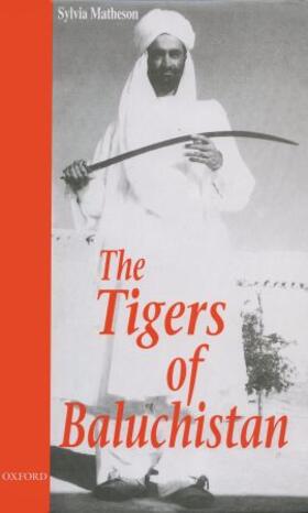 Matheson | The Tigers of Baluchistan | Buch | 978-0-19-577763-5 | sack.de