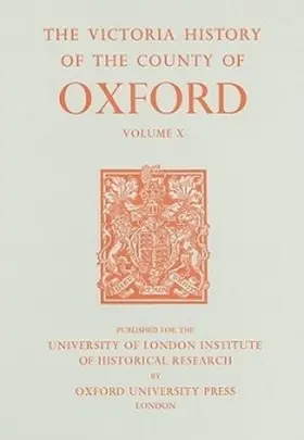 Crossley |  A History of the County of Oxford, Volume X | Buch |  Sack Fachmedien