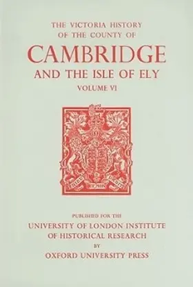 Wright |  A History of the County of Cambridge and the Isle of Ely, Volume VI | Buch |  Sack Fachmedien