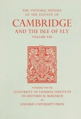 Wright |  A History of the County of Cambridge and the Isle of Ely, Volume VIII | Buch |  Sack Fachmedien
