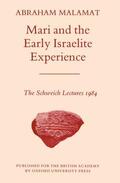 Malamat |  Mari and the Early Israelite Experience | Buch |  Sack Fachmedien