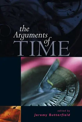 Butterfield |  The Arguments of Time (pbk) | Buch |  Sack Fachmedien