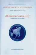 Moignard |  Corpus Vasorum Antiquorum, Great Britain Fascicule 22, Aberdeen University | Buch |  Sack Fachmedien