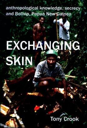 Crook |  Anthropological Knowledge, Secrecy and Bolivip, Papua New Guinea | Buch |  Sack Fachmedien
