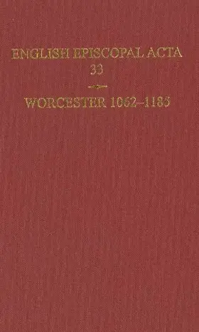 Cheney / Smith / Brooke |  English Episcopal Acta 33, Worcester 1062-1185 | Buch |  Sack Fachmedien