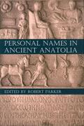 Parker |  Personal Names in Ancient Anatolia | Buch |  Sack Fachmedien