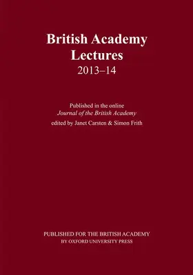 Carsten / Frith |  British Academy Lectures 2013-14 | Buch |  Sack Fachmedien