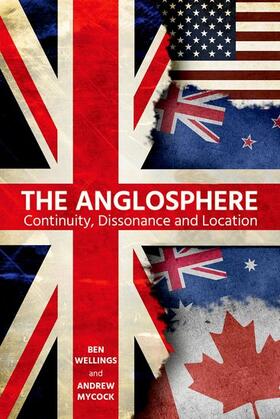 Wellings / Mycock | The Anglosphere | Buch | 978-0-19-726661-8 | sack.de