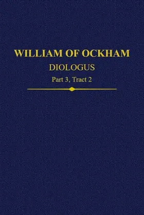 Heinen / Ubl |  William of Ockham, Dialogus | Buch |  Sack Fachmedien