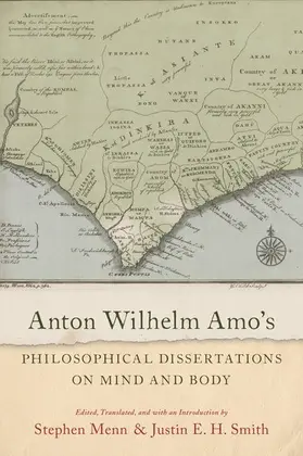  Anton Wilhelm Amo's Philosophical Dissertations on Mind and Body | Buch |  Sack Fachmedien