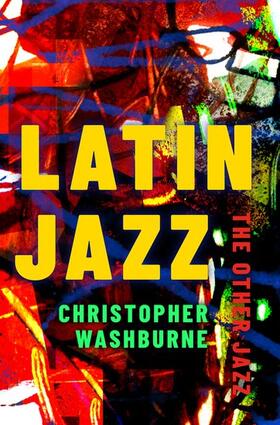 Washburne | Latin Jazz | Buch | 978-0-19-751084-1 | sack.de