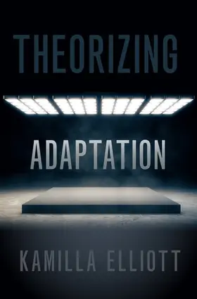 Elliott | Theorizing Adaptation | Buch | 978-0-19-751118-3 | www.sack.de