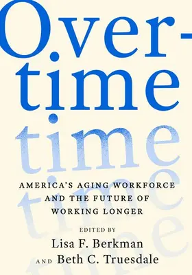 Berkman / Truesdale |  Overtime | Buch |  Sack Fachmedien