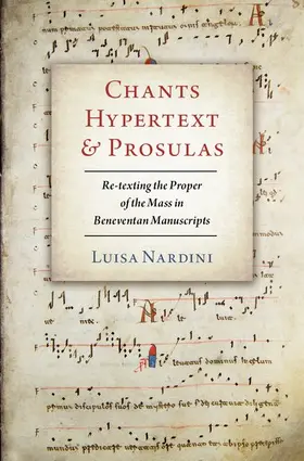 Nardini |  Chants, Hypertext, and Prosulas | Buch |  Sack Fachmedien