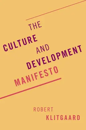 Klitgaard |  Culture and Development Manifesto | Buch |  Sack Fachmedien