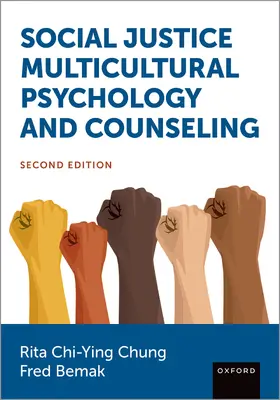 Chi-Ying Chung |  Social Justice Multicultural Psychology and Counseling | Buch |  Sack Fachmedien