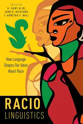Alim / Rickford / Ball |  Raciolinguistics | Buch |  Sack Fachmedien