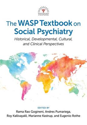 Gogineni / Pumariega / Kallivayalil | The Wasp Textbook on Social Psychiatry | Buch | 978-0-19-752135-9 | sack.de