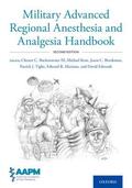 Buckenmaier / Kent / Brookman |  Military Advanced Regional Anesthesia and Analgesia Handbook | Buch |  Sack Fachmedien