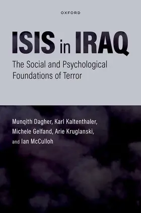 Dagher / Kaltenthaler / Gelfand |  Isis in Iraq | Buch |  Sack Fachmedien