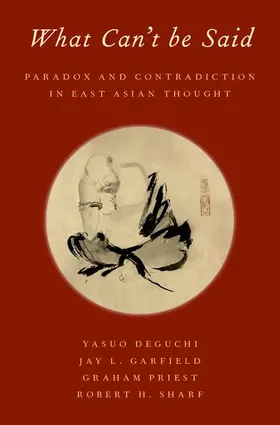 Deguchi / Garfield / Priest |  What Can't Be Said | Buch |  Sack Fachmedien