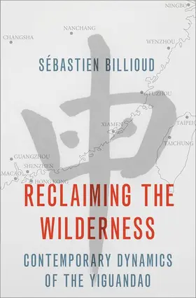 Billioud |  Reclaiming the Wilderness | Buch |  Sack Fachmedien