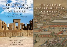 Bang / Bayly / Scheidel |  The Oxford World History of Empire | Buch |  Sack Fachmedien