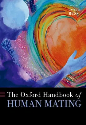 Buss | The Oxford Handbook of Human Mating | Buch | 978-0-19-753643-8 | sack.de