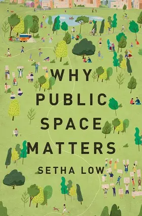 Low |  Why Public Space Matters | Buch |  Sack Fachmedien